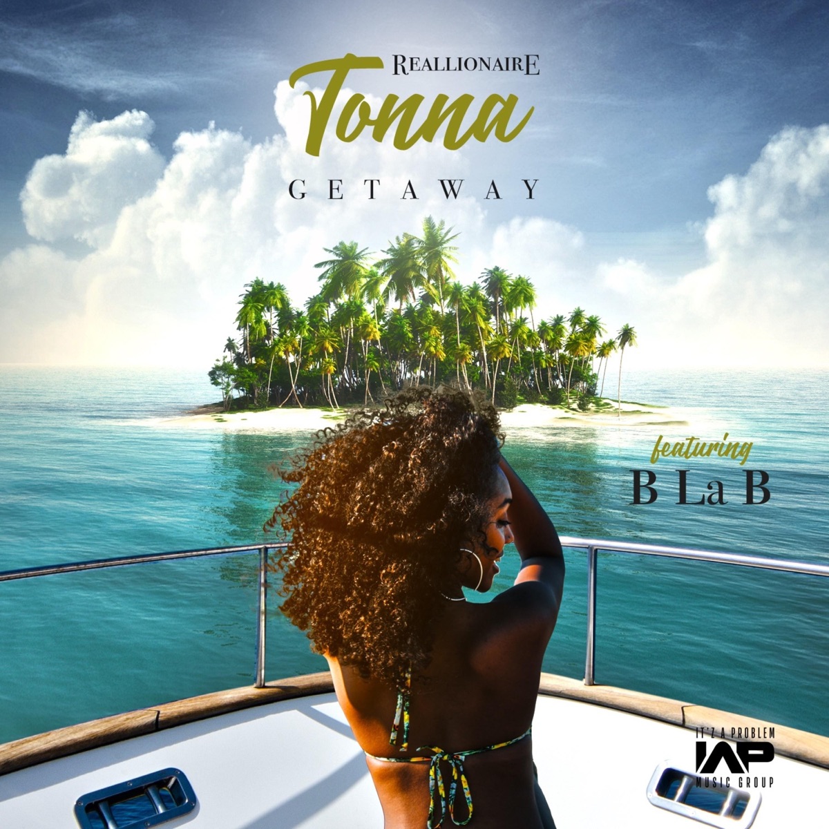 Getaway (feat. B LA B) - Single by Reallionaire Tonna album cover