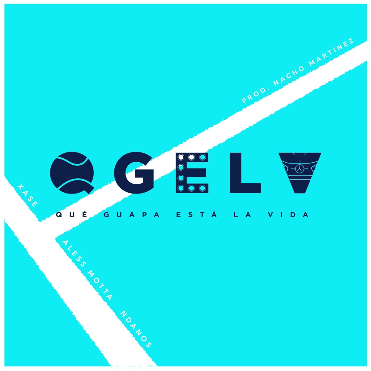 Qué Guapa Está la Vida - Single by Xase, Aless Motta, NDanos & Nacho Martínez album cover
