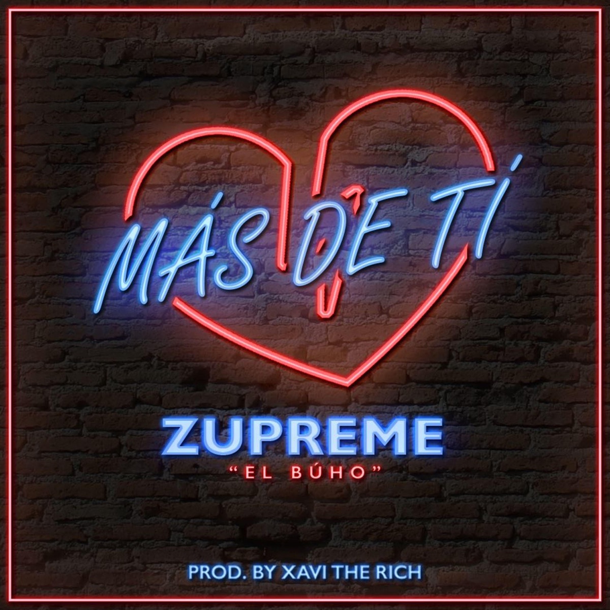 Más de Tí - Single by Zupreme album cover
