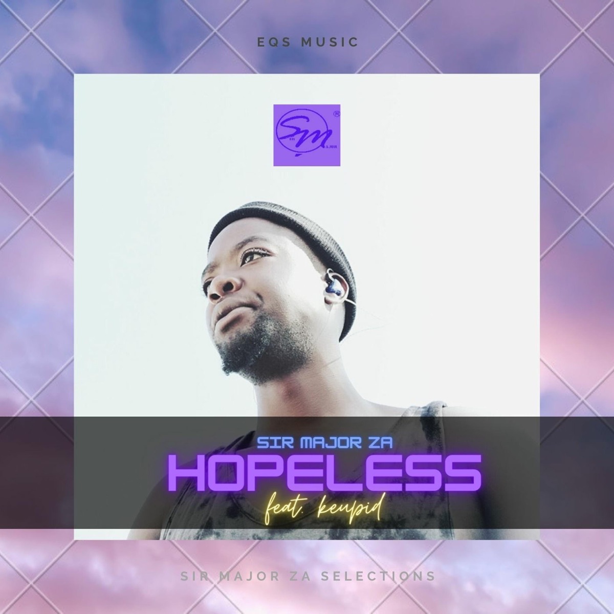 Hopeless (feat. Keupid) - Single by Sir Major ZA album cover