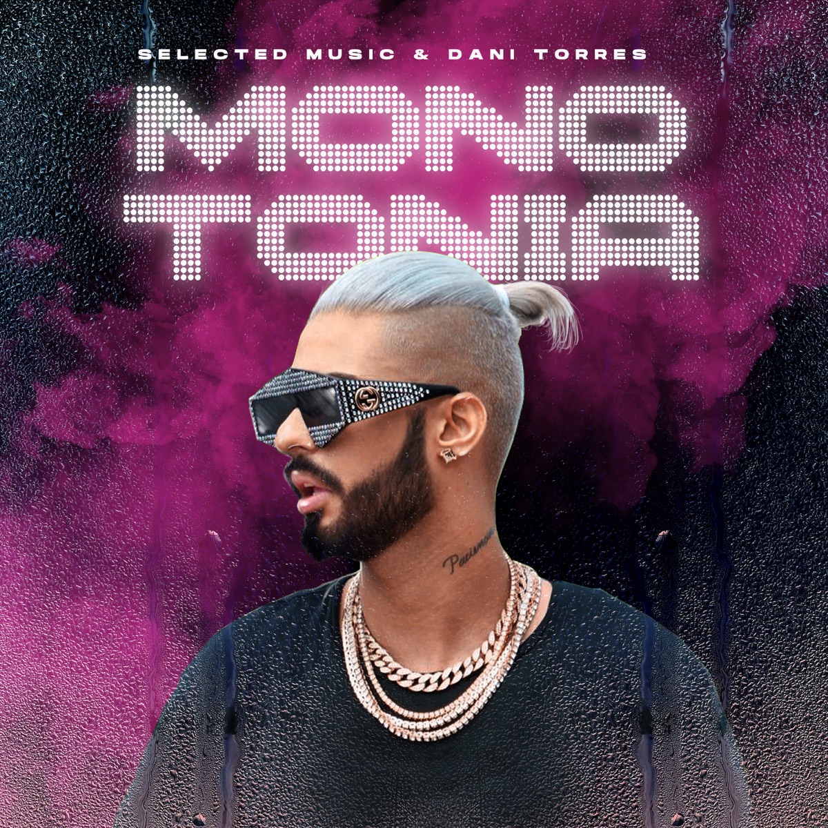 Monotonía - Single by Selected Music & Dani Torres album cover