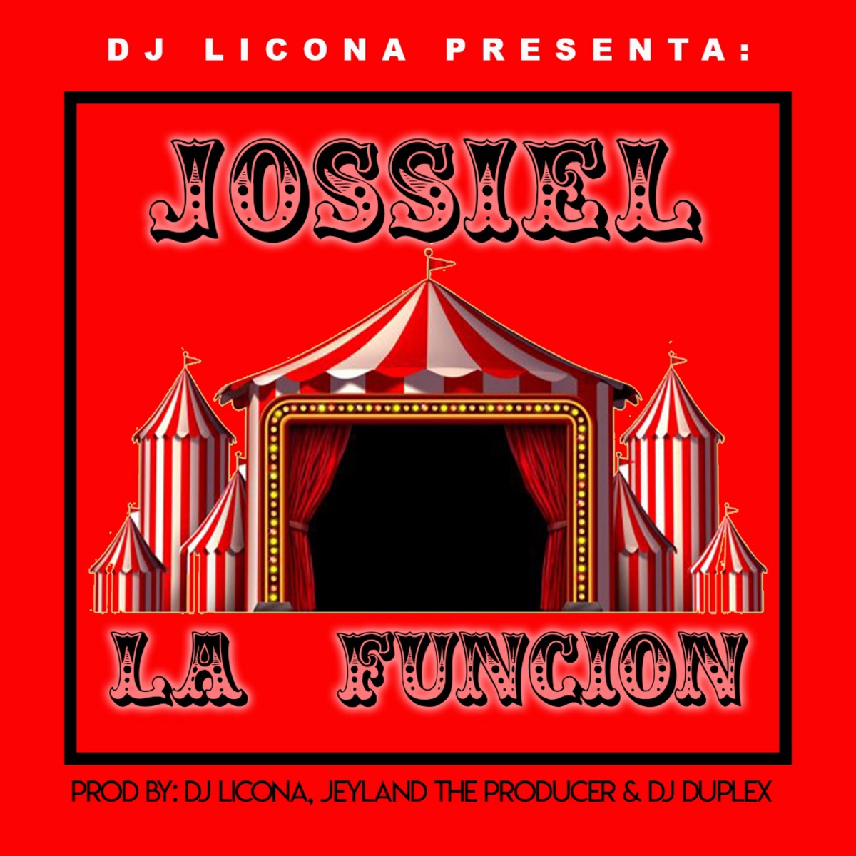 La Función (feat. Dj Licona) - Single by Jossiel album cover