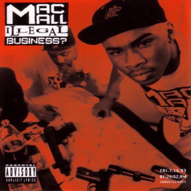Illegal Business? by Mac Mall album cover