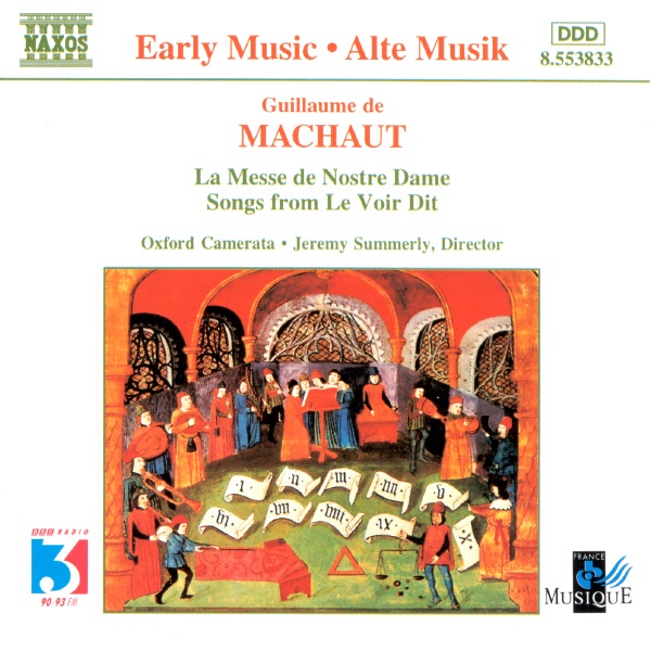 De Machaut: La Messe De Nostr Dame - Le Voir Dit by Jeremy Summerly & Oxford Camerata album cover