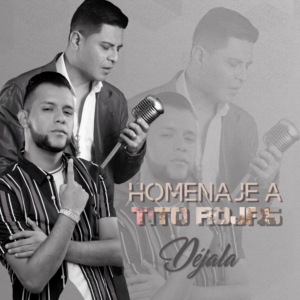 Déjala (Homenaje a Tito Rojas) - Single by Septeto Acarey, Combinación De La Habana & Karibe Band album cover