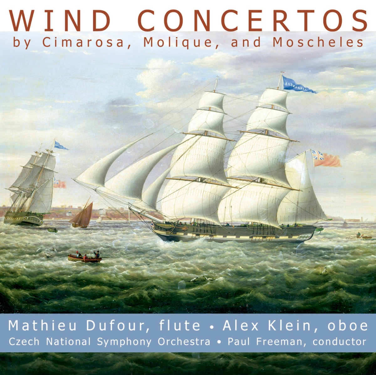 Cimarosa - Molique - Moscheles: Wind Concertos by Mathieu Dufour, Paul Freeman & Czech National Symphony Orchestra album cover