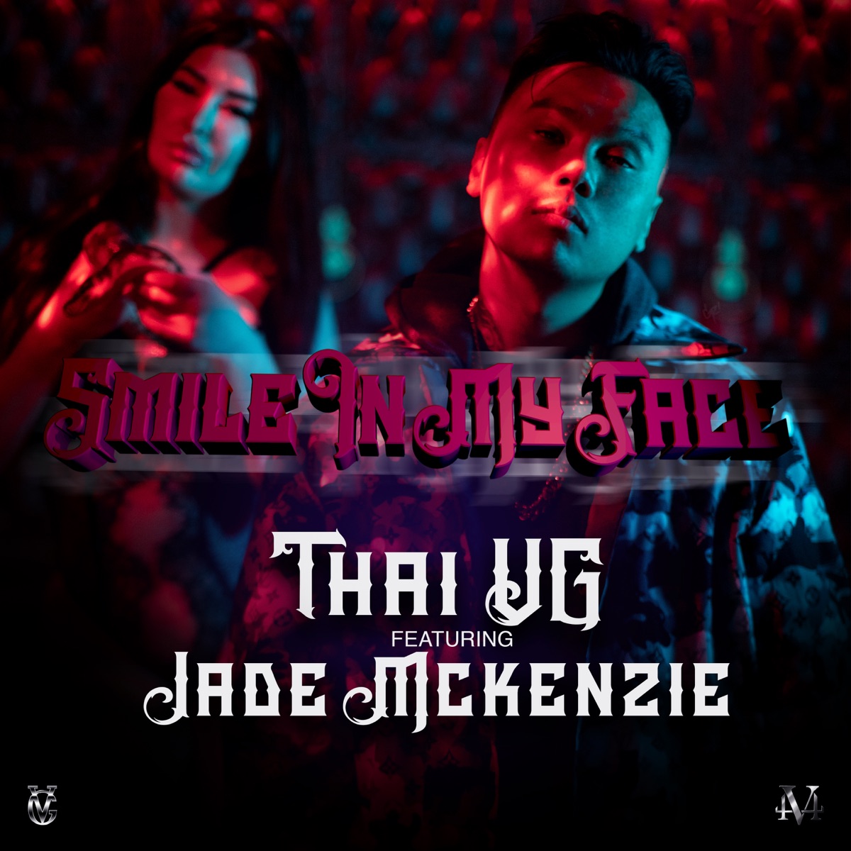 Smile In My Face (feat. Jade Mckenzie) - Single by Thai VG album cover