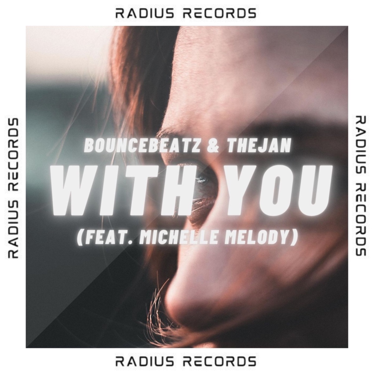 With You (feat. Michelle Melody) - Single by BounceBeatz & TheJan album cover