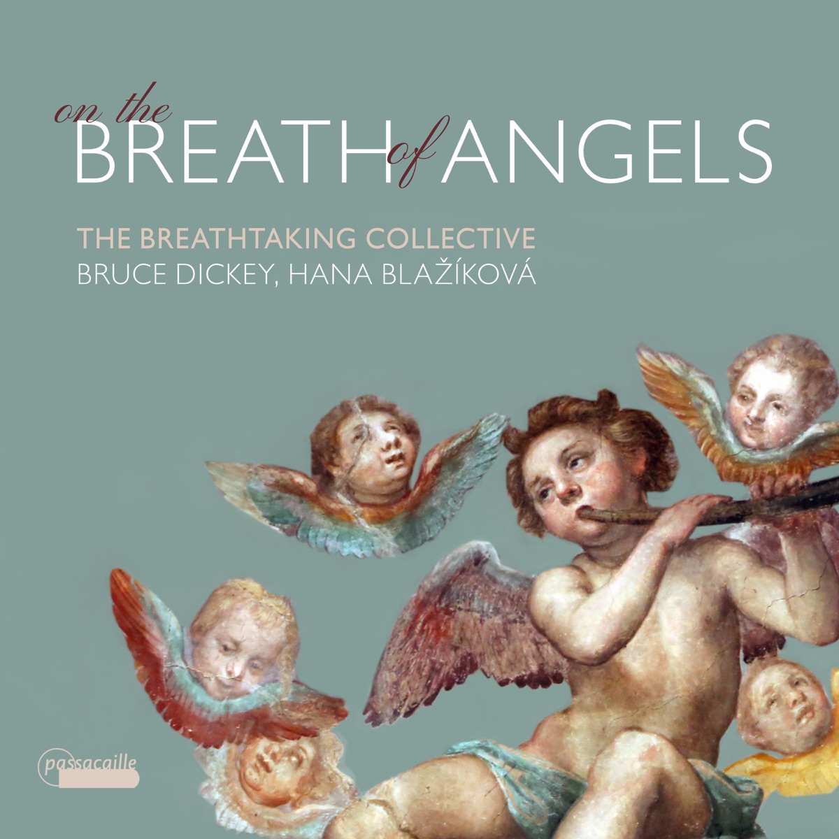 On the Breath of Angels by The Breathtaking Collective, Hana Blažíková & Bruce Dickey album cover