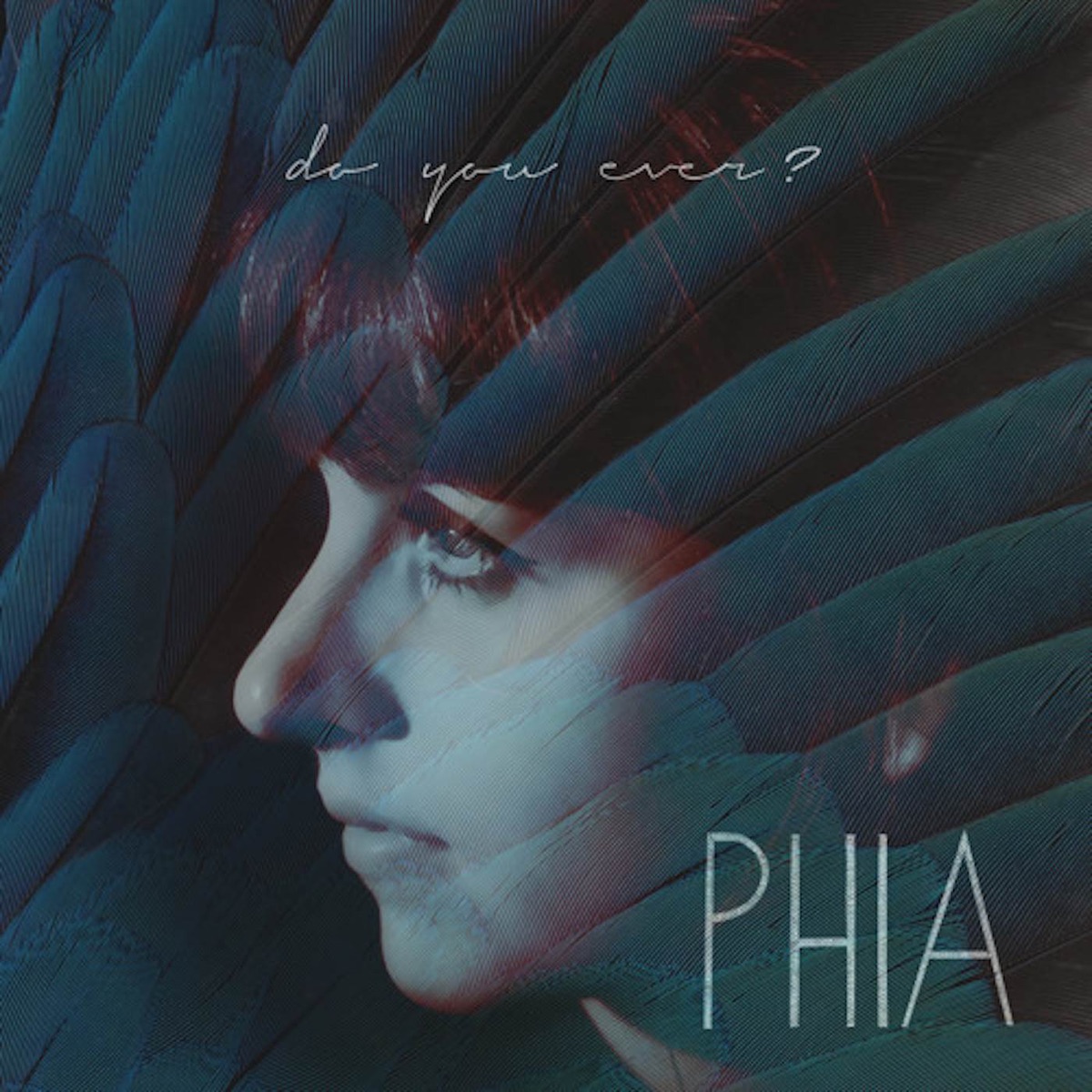 Do You Ever? - Single by Phia album cover