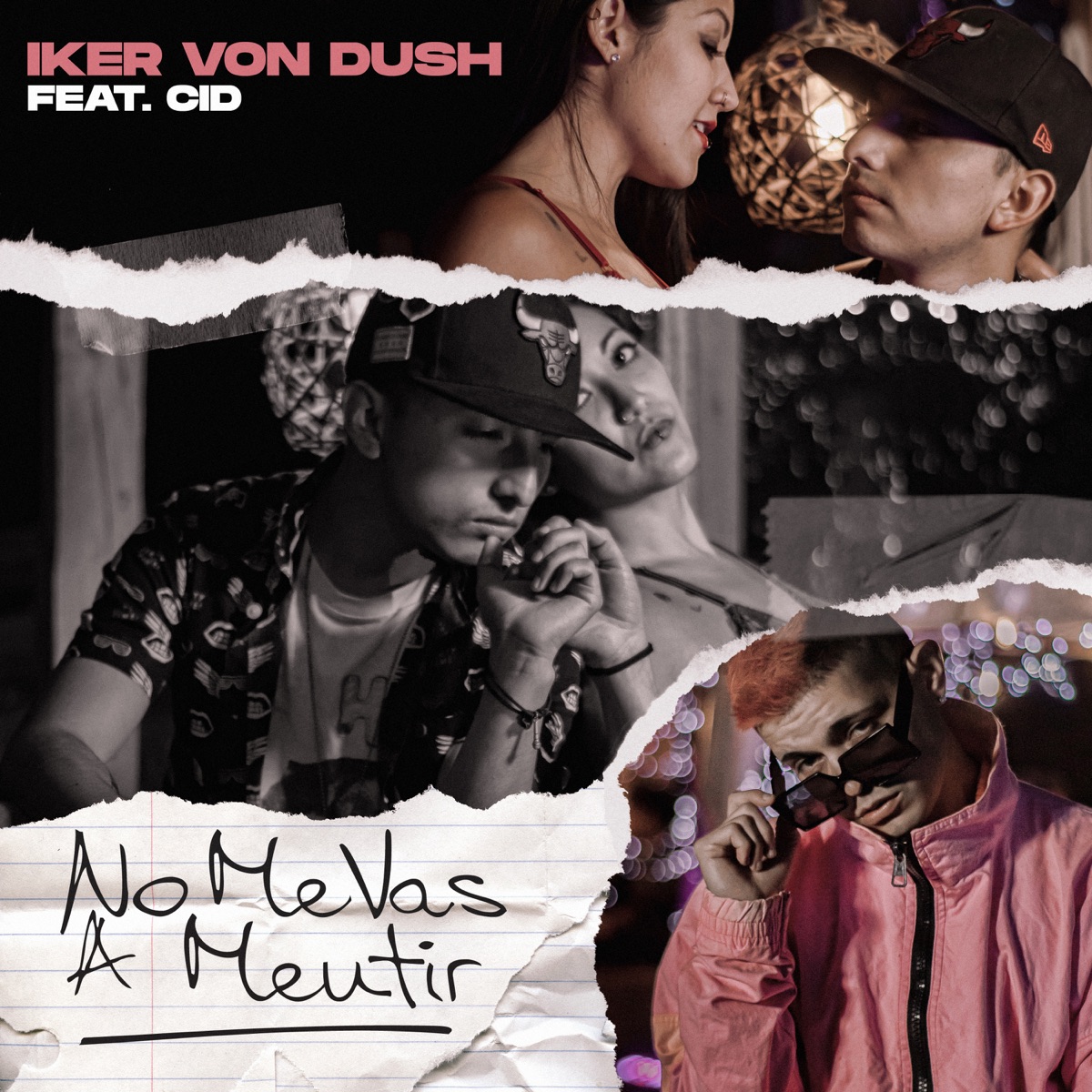 No Me Vas a Mentir (feat. Cid) - Single by Iker Von Dush album cover