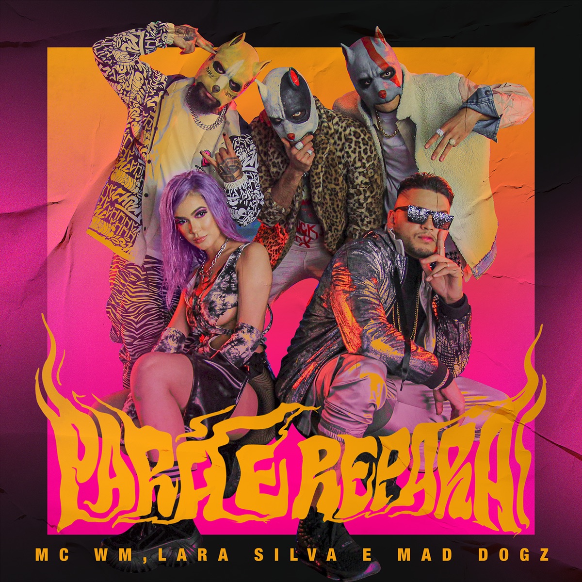 Para e Repara - Single by MC WM, Lara Silva & Mad Dogz album cover