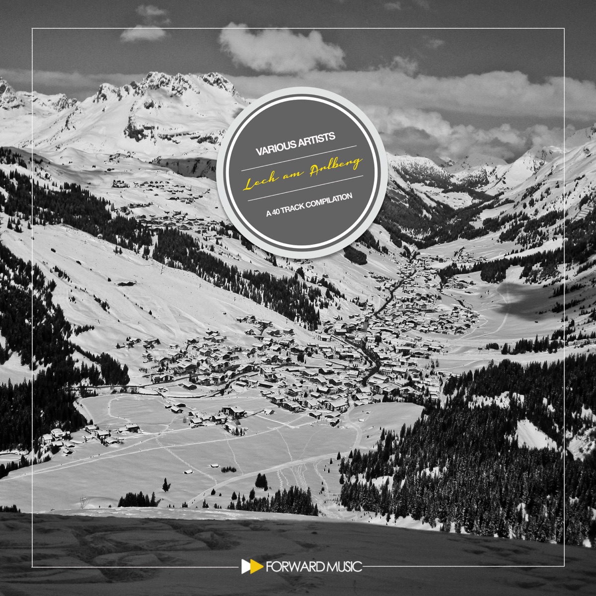 A 40 Track Compilation: Lech Am Arlberg by Albuquerque, Zone+ & Pablo Bolivar album cover