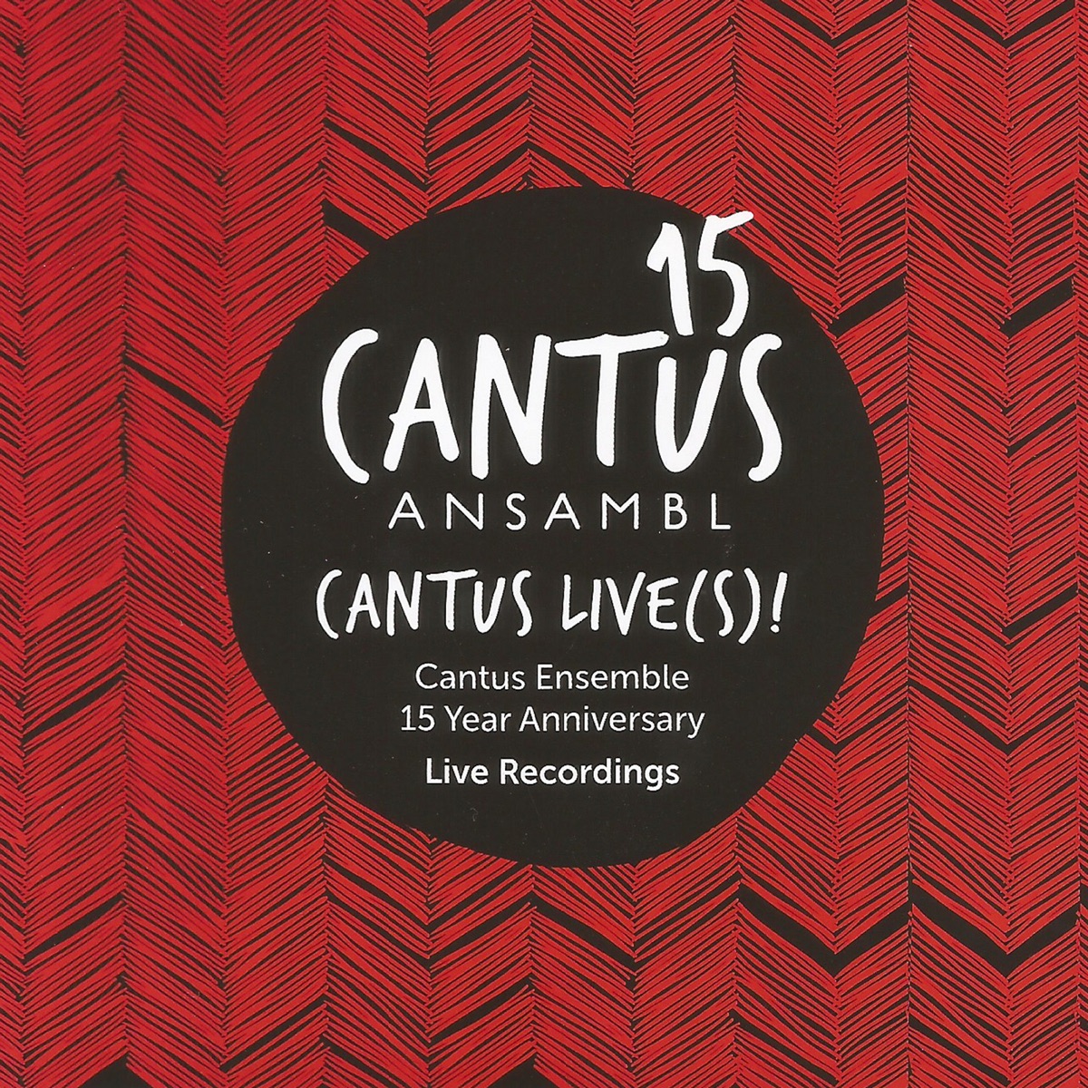 Cantus Live(s)! by Cantus Ansambl album cover