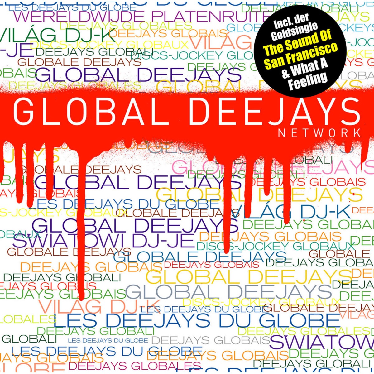 Network - taken from Superstar by Global Deejays album cover