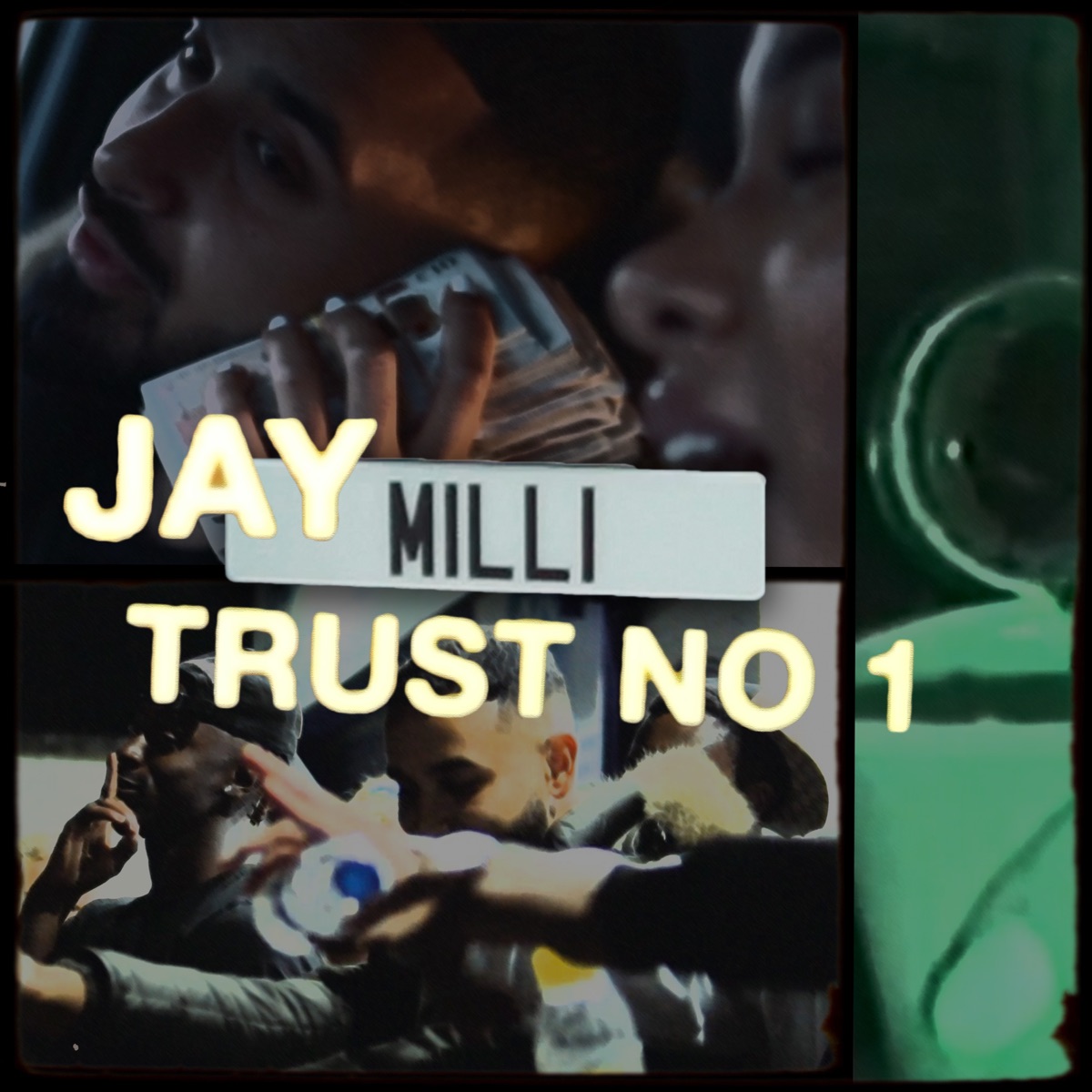 Trust No 1 - Single by Jay Milli album cover