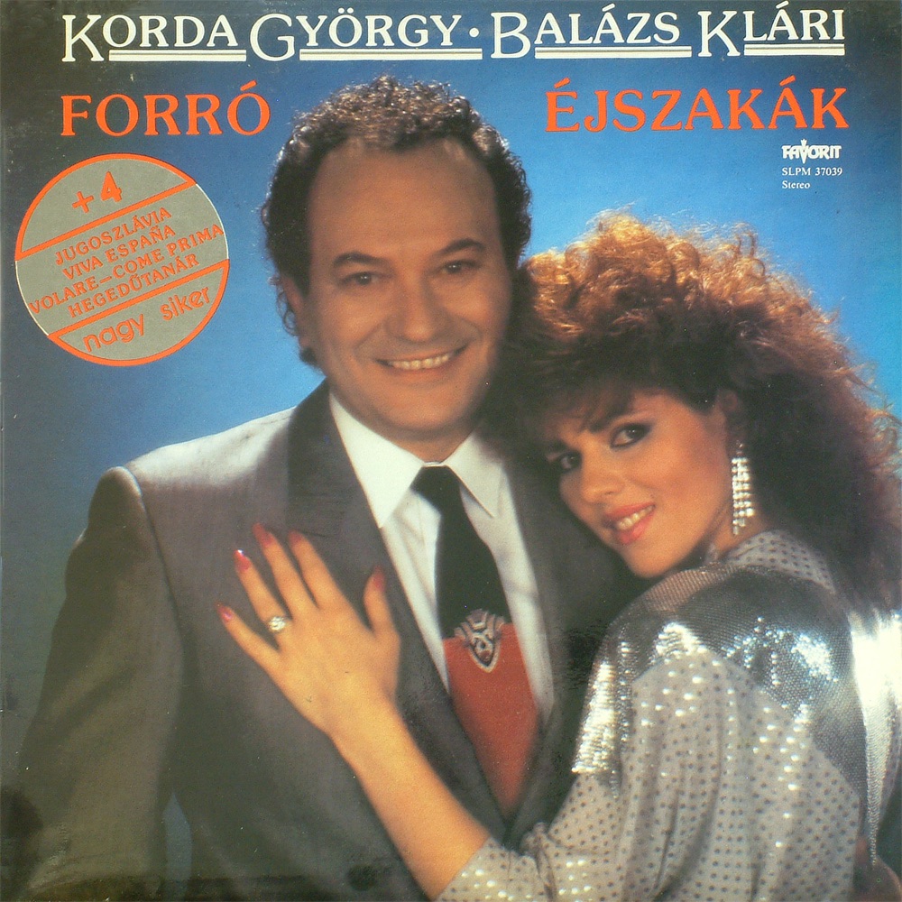Forró Éjszakák by Balázs Klári & Korda György album cover