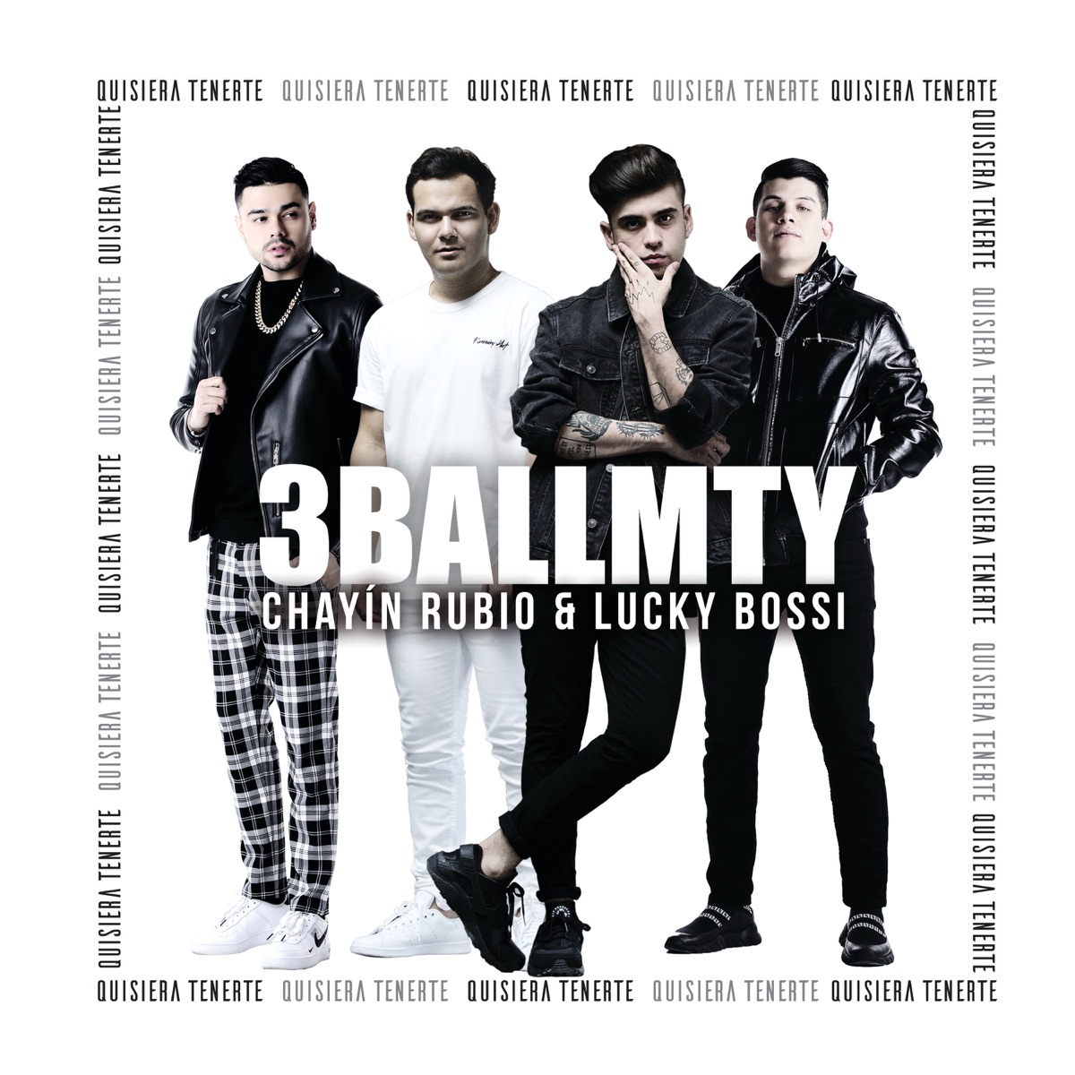 Quisiera Tenerte - Single by 3BallMTY, Chayín Rubio & Lucky Bossi album cover