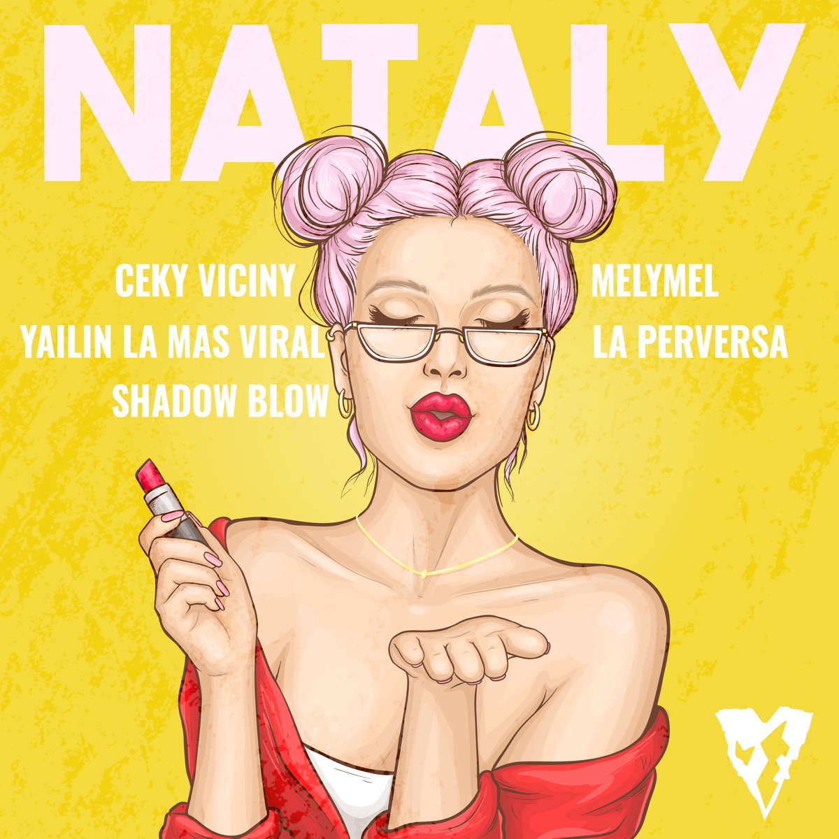 Nataly - Single by Ceky Viciny, Melymel, La Perversa, Yailin la Mas Viral & Shadow Blow album cover