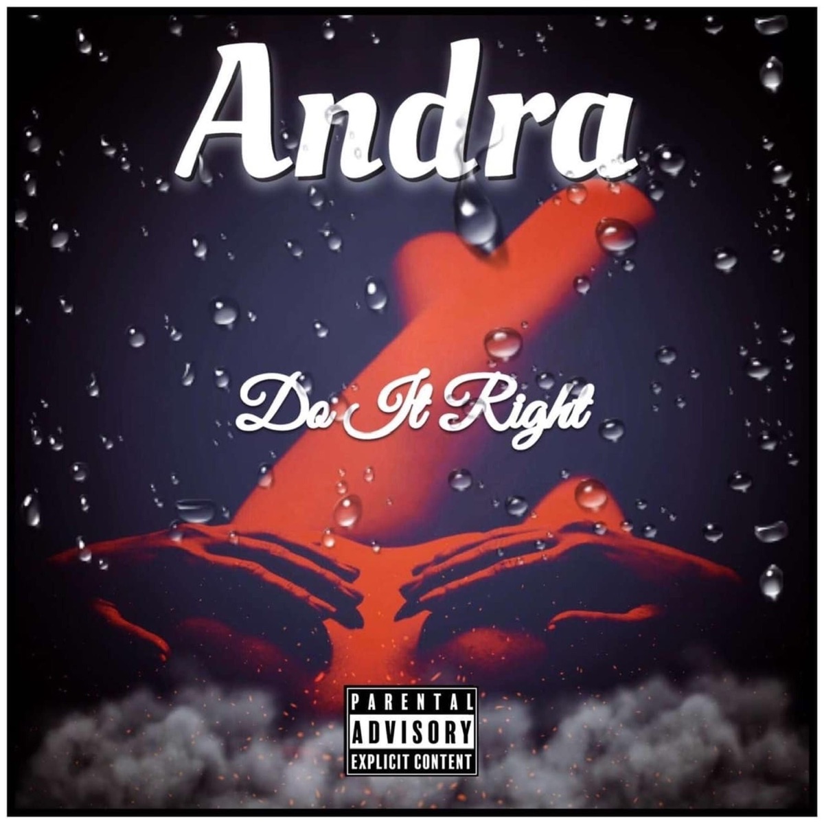 Do It Right - Single by Andra album cover