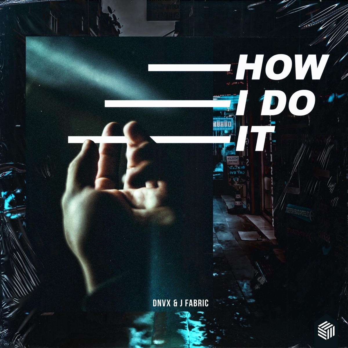 How I Do It - Single by DNVX & J Fabric album cover