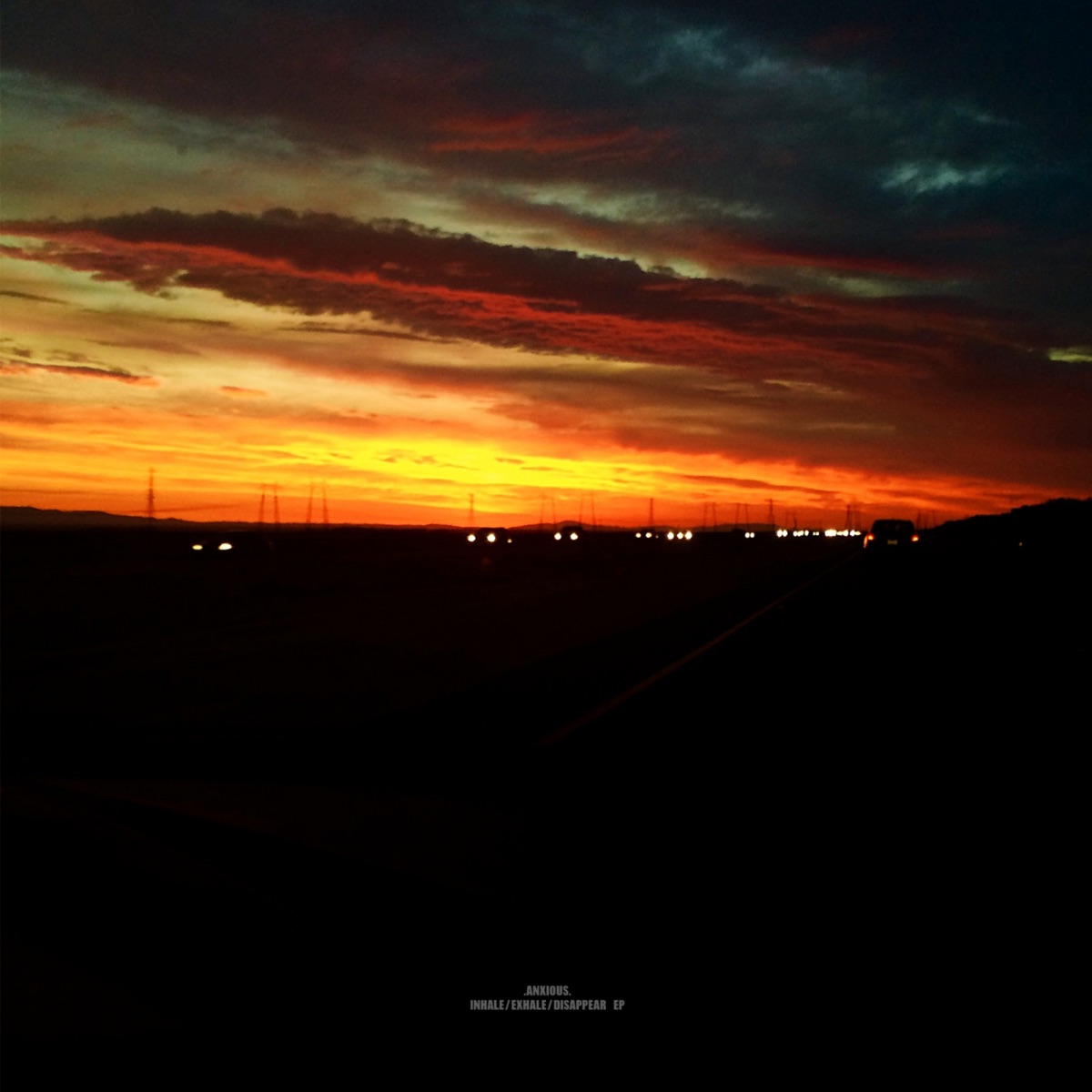 Inhale/Exhale/Disappear - EP by Anxious album cover