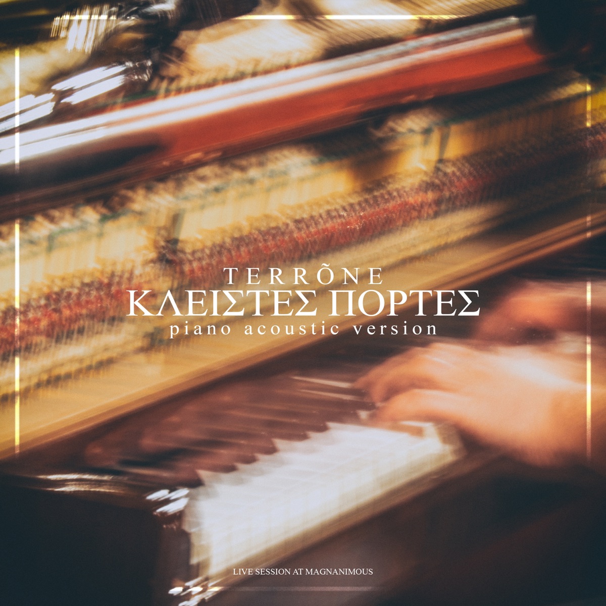 Kleistes Portes ((Piano Acoustic Version) [Live Session at Magnanimous]) - Single by Terrone album cover