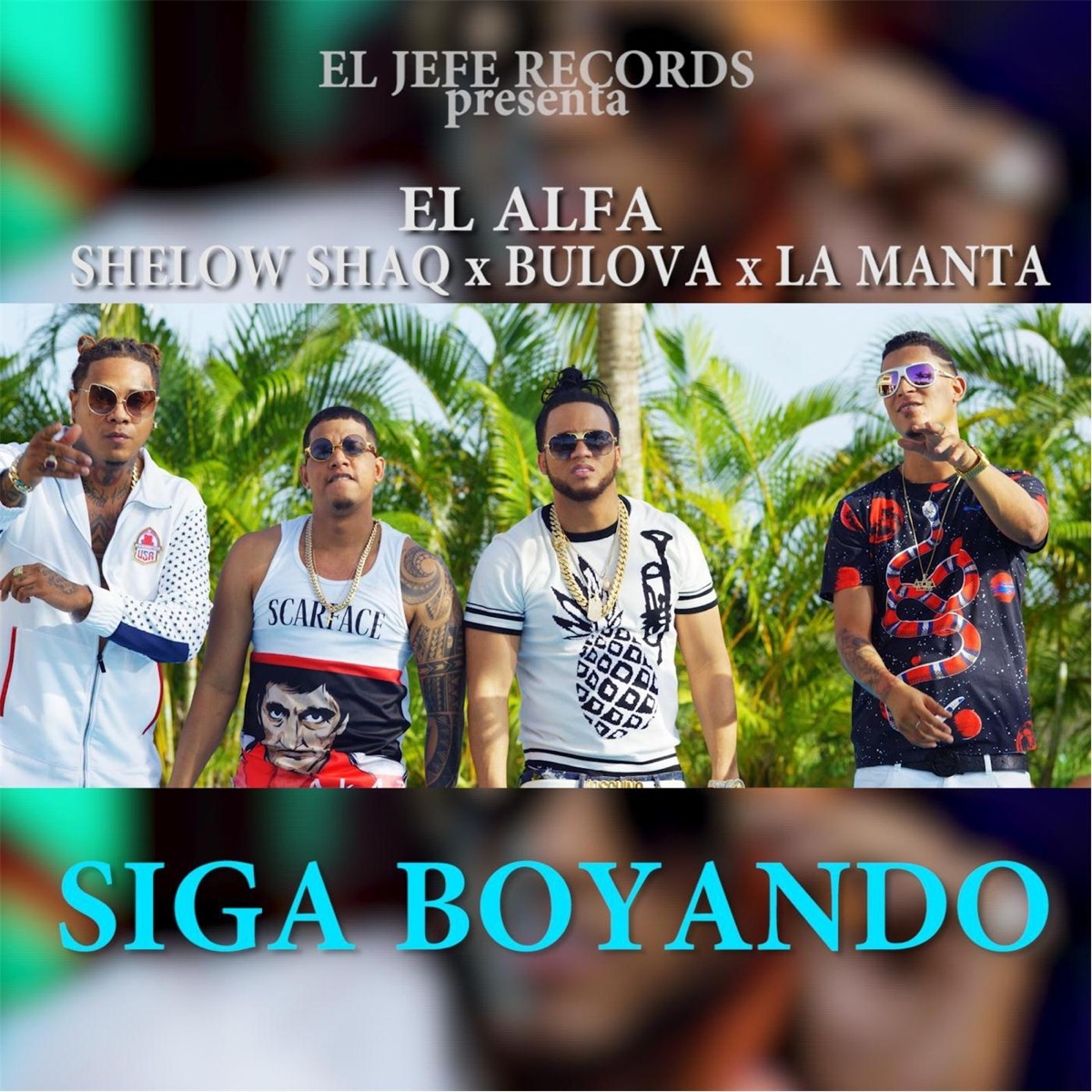 Siga Boyando - Single by El Alfa, Shelow Shaq, Bulova & La Manta album cover