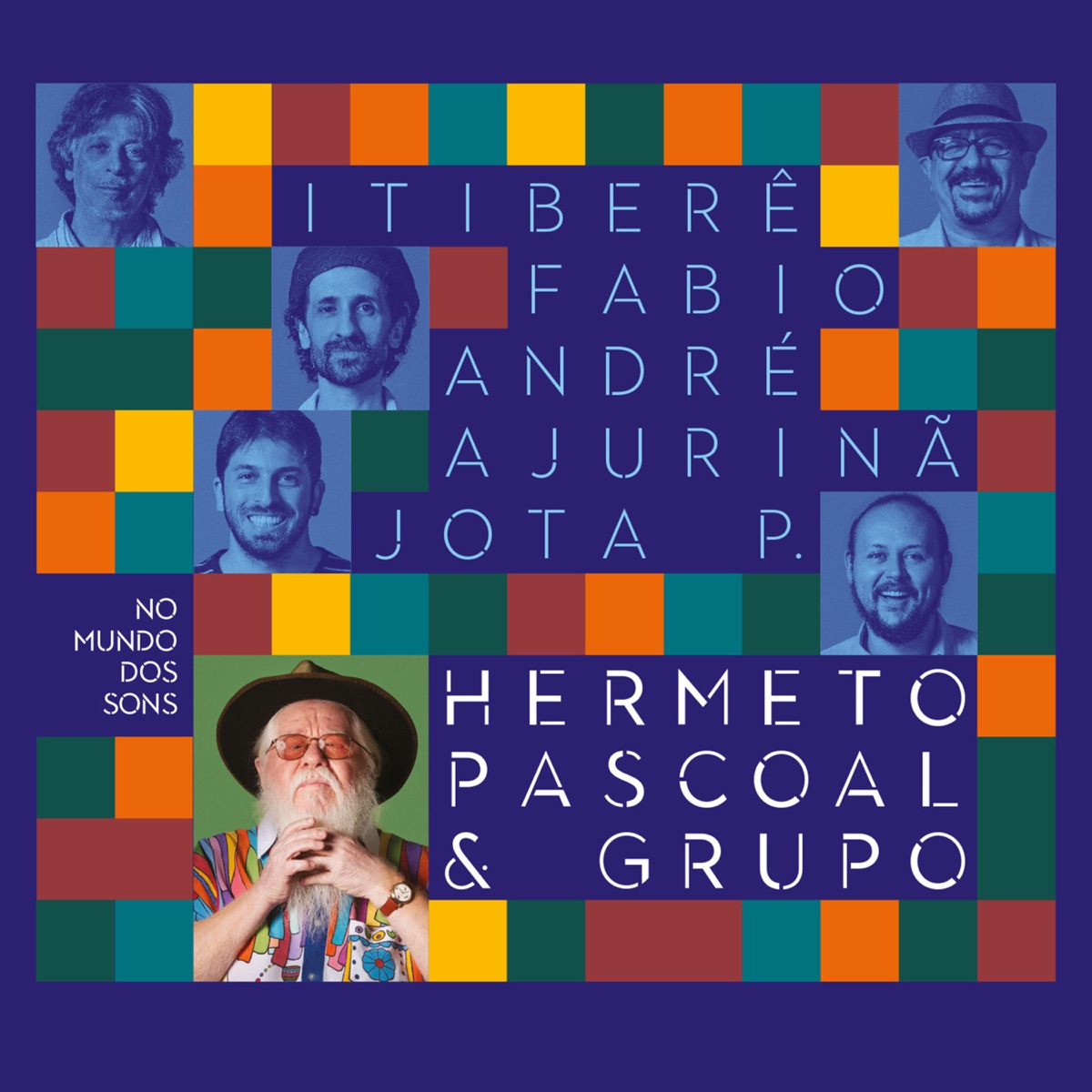 No Mundo dos Sons: Hermeto Pascoal & Grupo by Vários Artistas album cover
