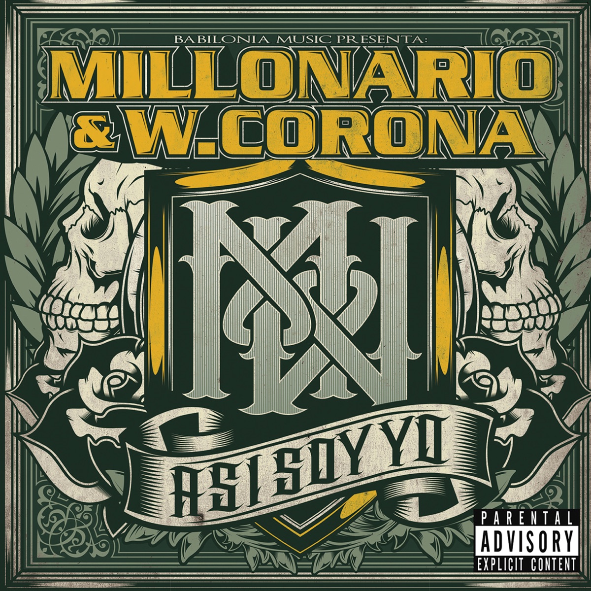 Así Soy Yo by Millonario & W Corona album cover