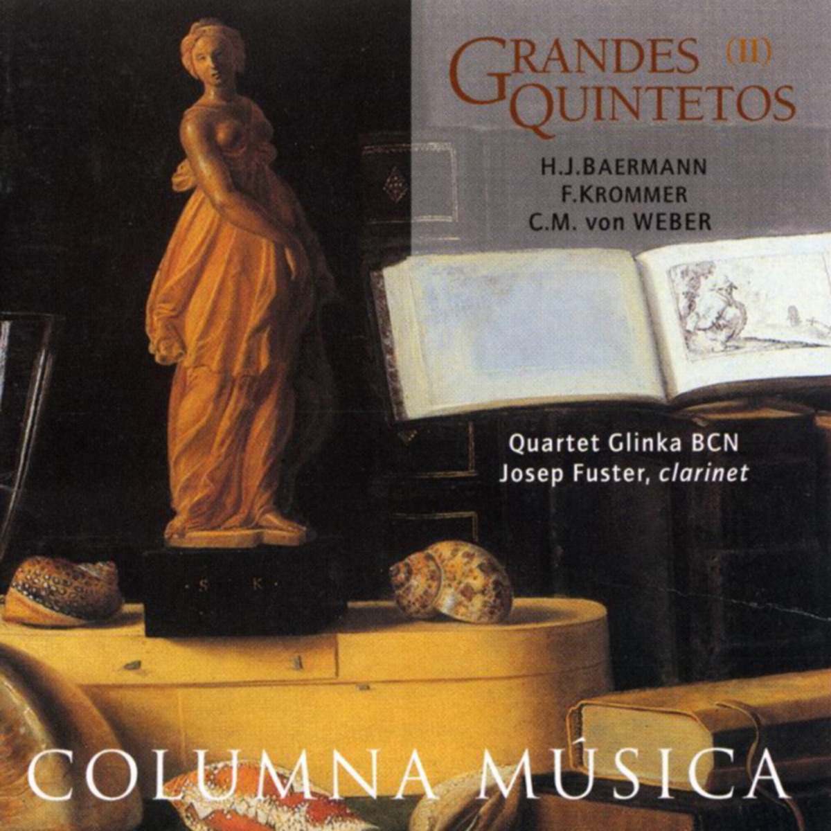 Grandes Quintetos, Vol 2: H. J. Baermann, E.Krommer, C.M.von Weber by Josep Fuster & Quartet Glinka BCN album cover