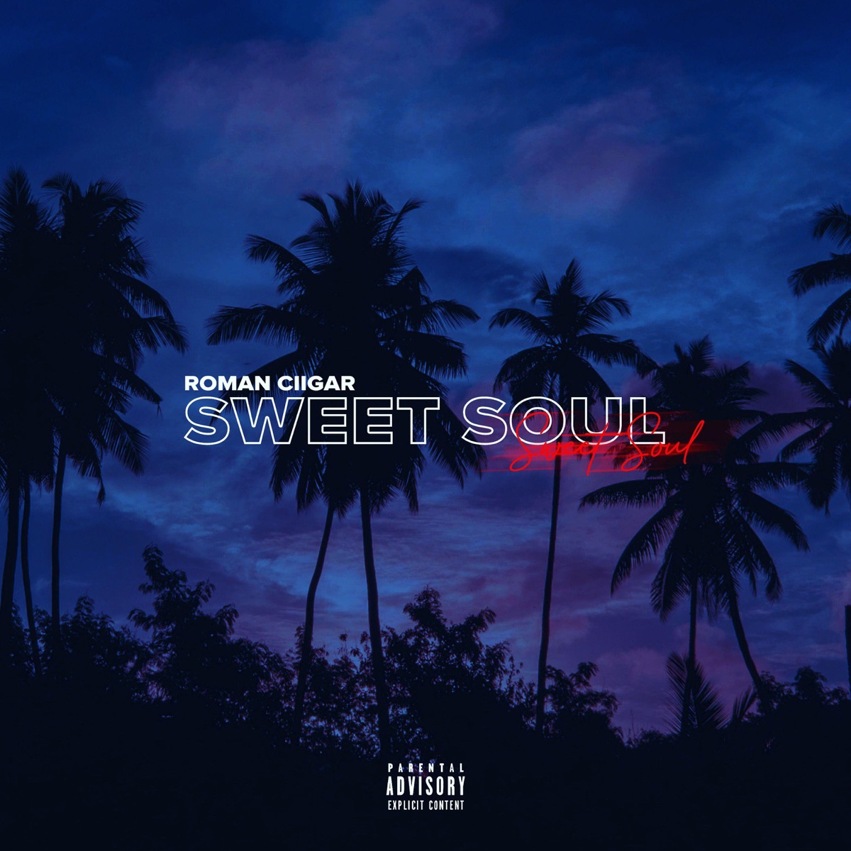 Sweet Soul - Single by Roman Ciigar album cover