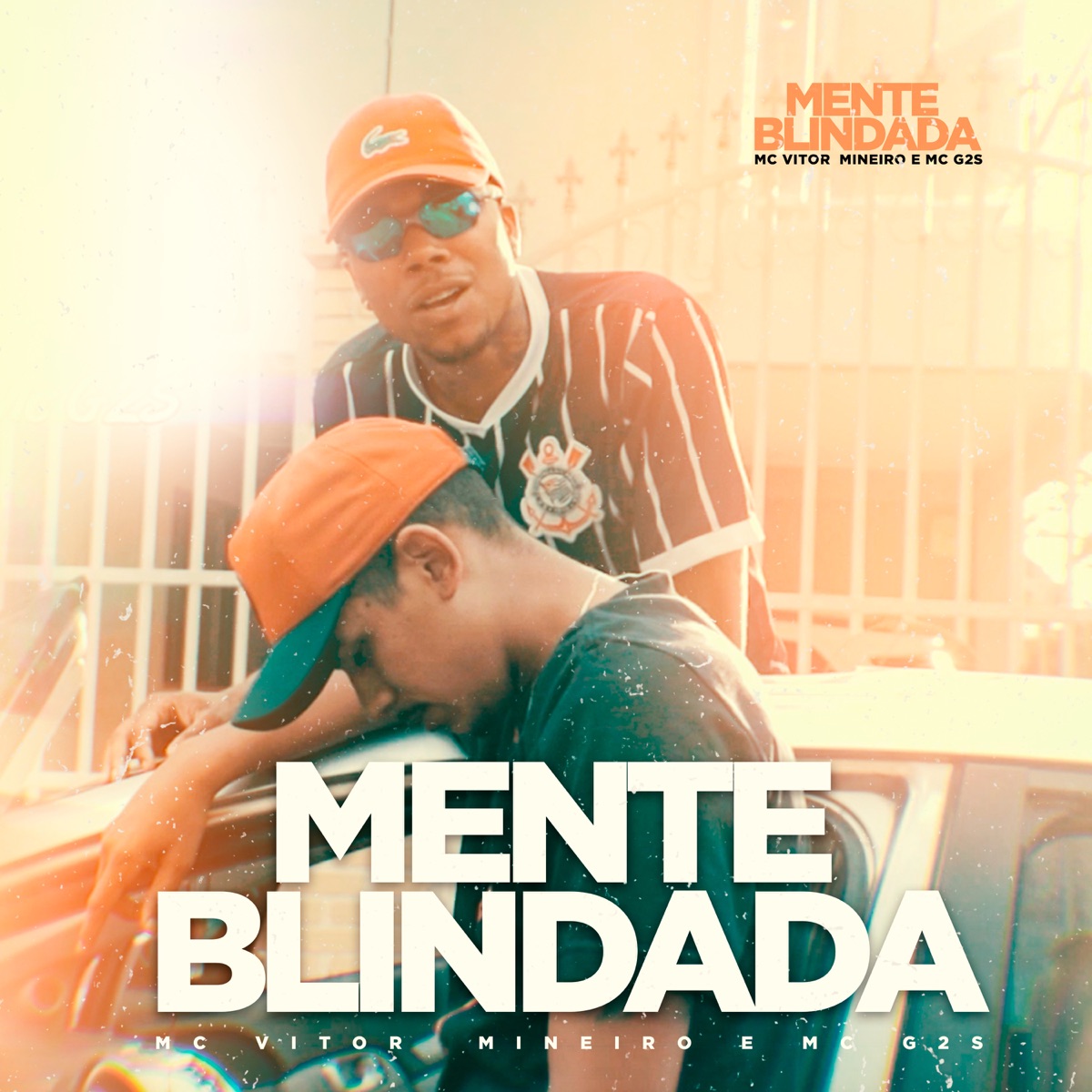 Mente Blindada - Single by mc g2s & Mc Vitor Mineiro album cover