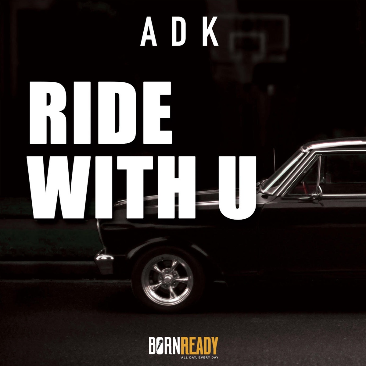 Ride With You - Single by ADK album cover