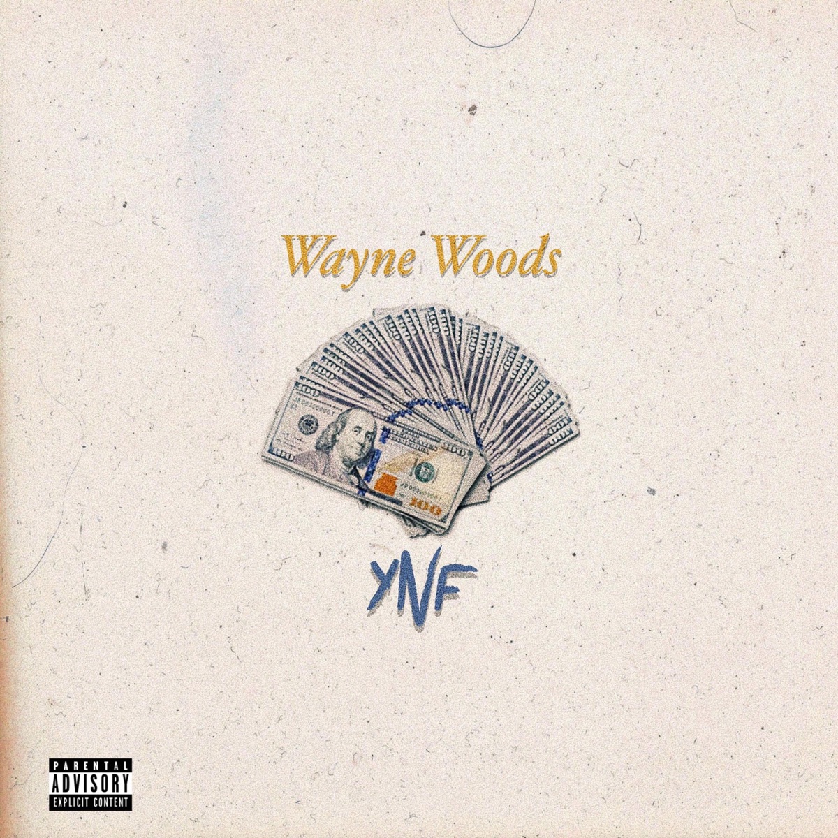 Ynf - Single by Wayne Woods album cover