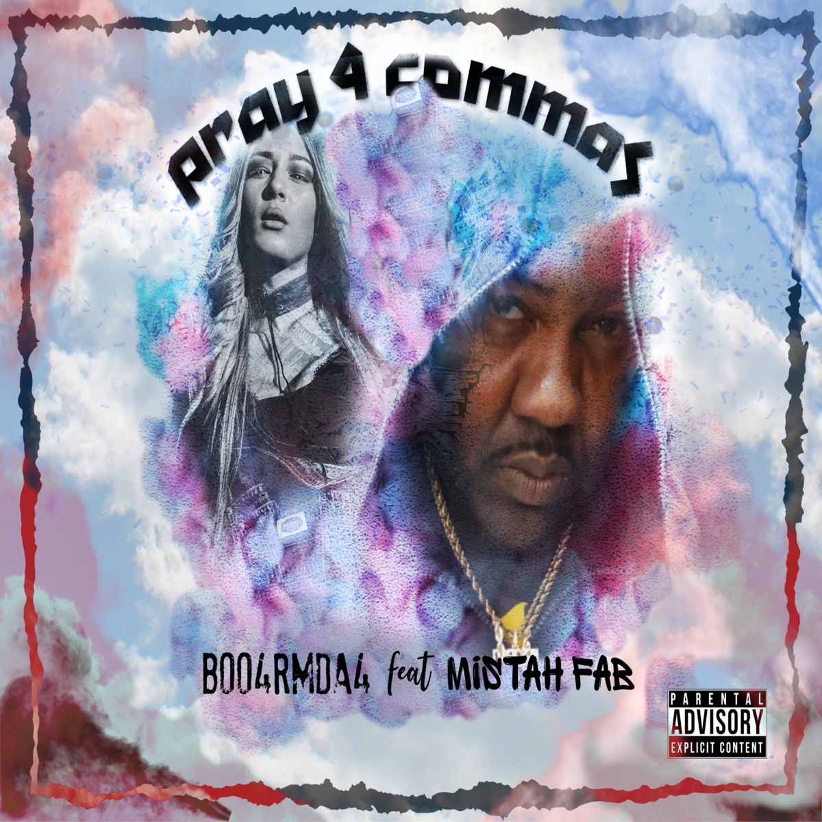 Pray 4 Commas (feat. Mistah F.A.B.) - Single by Boo album cover
