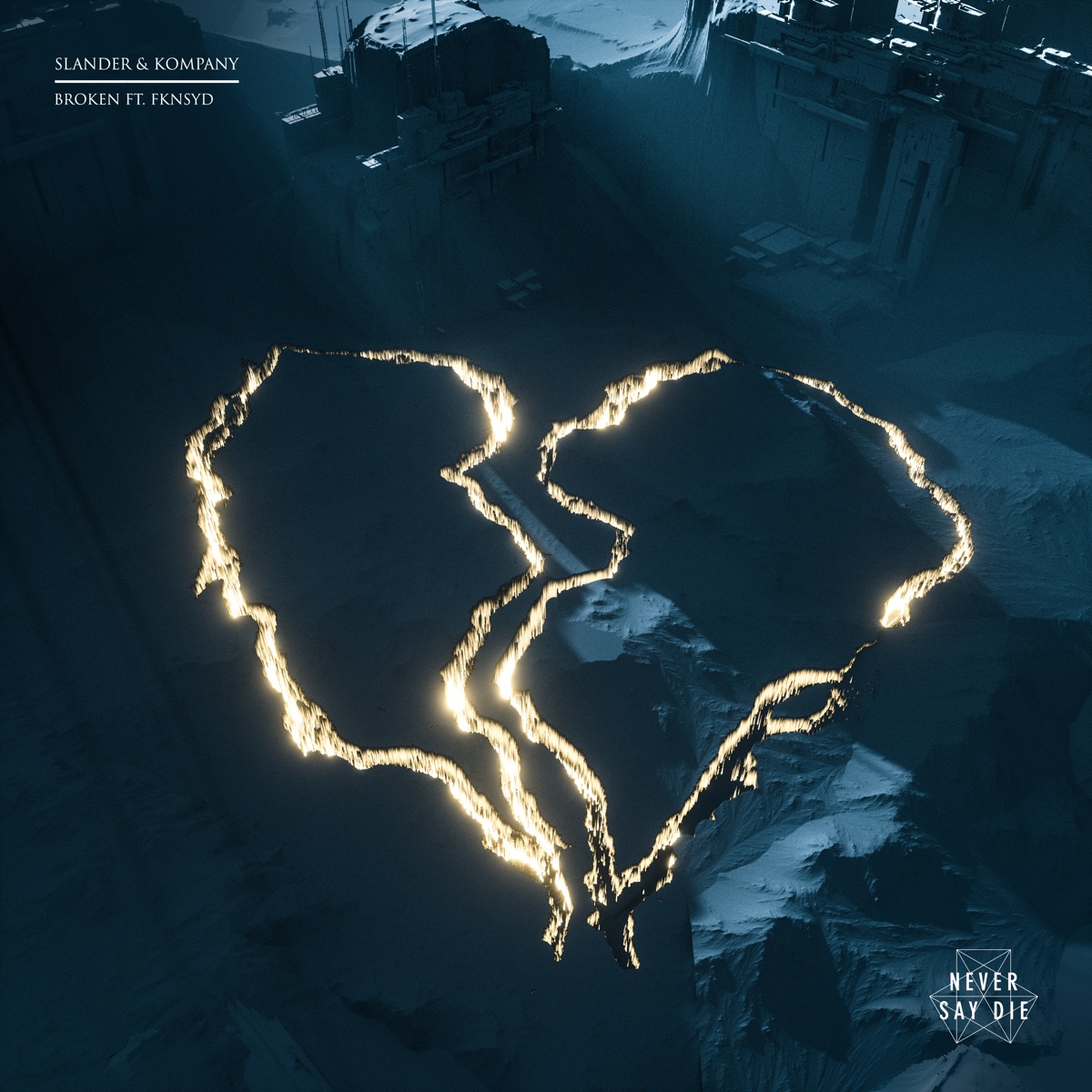 Broken (feat. fknsyd) - Single by SLANDER & Kompany album cover