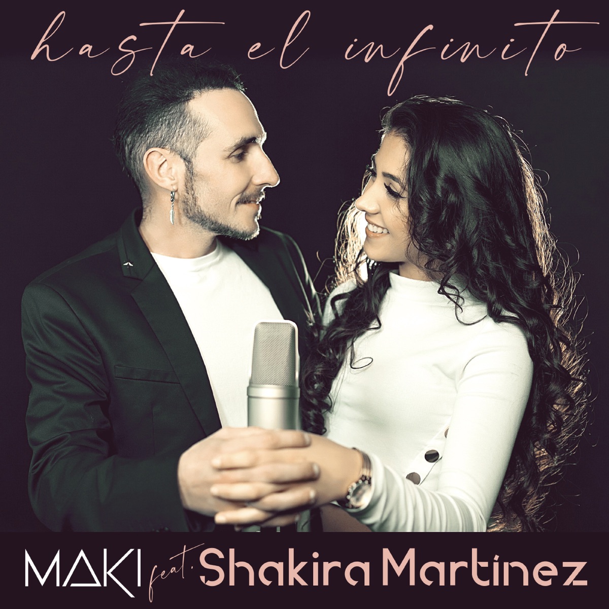 Hasta el infinito (feat. Shakira Martínez) - Single by Maki album cover