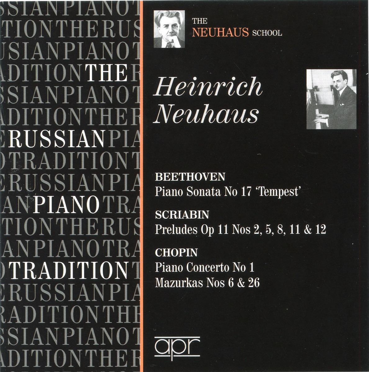 The Russian Piano Tradition: Heinrich Neuhaus (Recorded 1938-1951) by Heinrich Neuhaus, Aleksander Vasil'yevich Gauk & Moscow Radio Symphony Orchestra album cover
