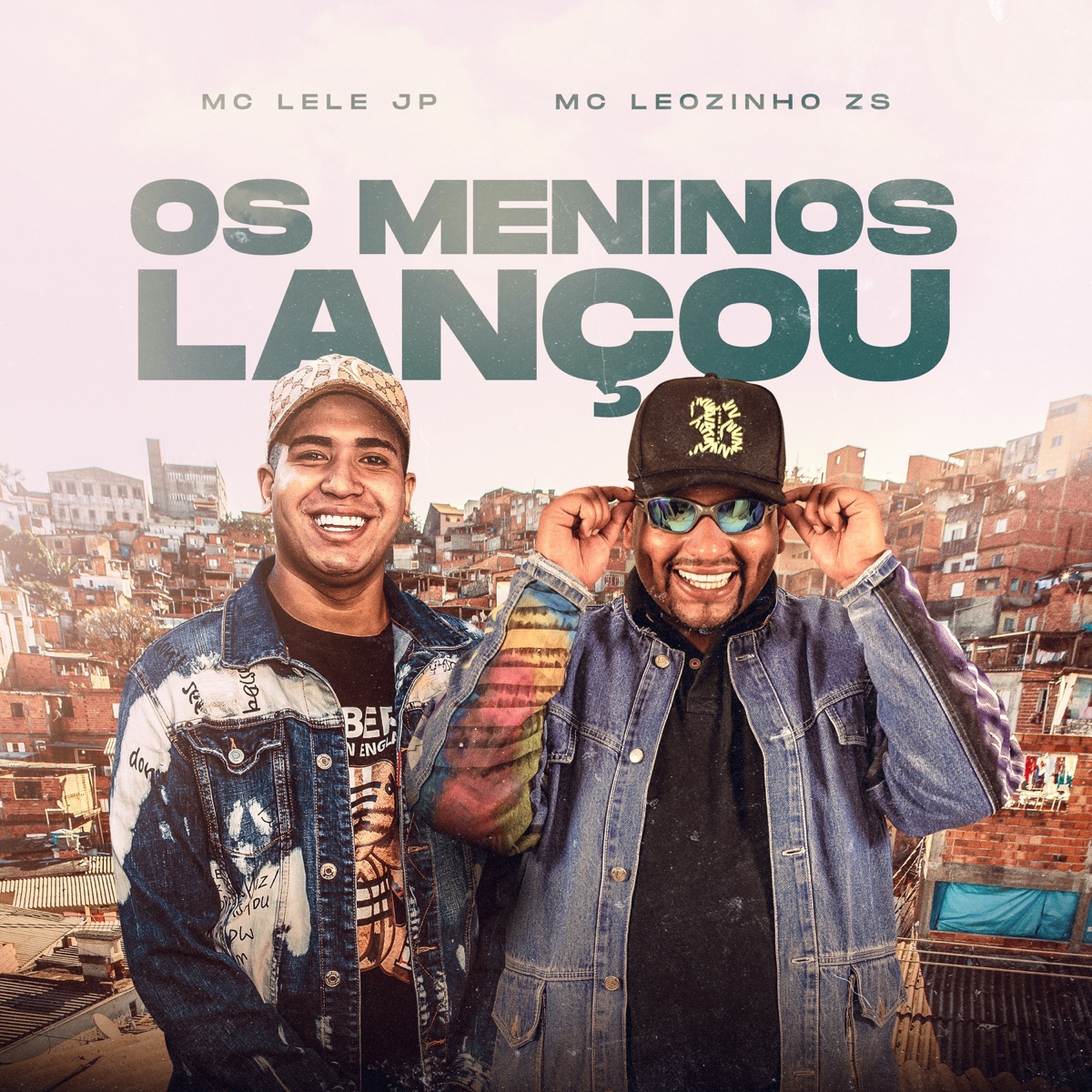 Os Meninos Lançou - Single by MC Leozinho Zs & MC Lele JP album cover