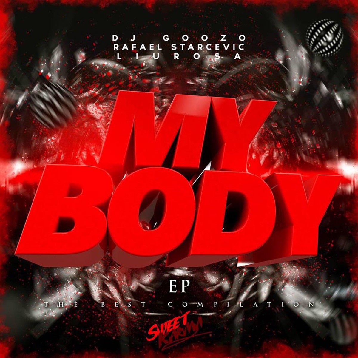 My Body by DJ Goozo, RafaeL Starcevic & Liu Rosa album cover