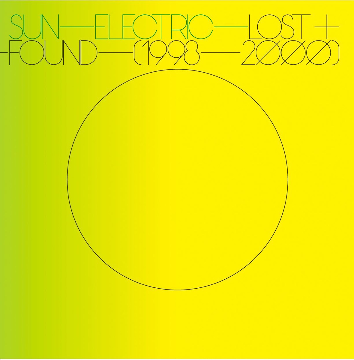 Lost & Found (1998-2000) [Bonus Track Version] by Sun Electric album cover