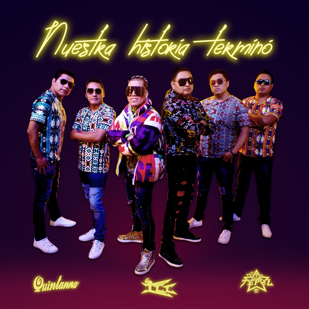 Nuestra Historia Terminó - Single by icc, Grupo Quintanna & Los Tepoz album cover