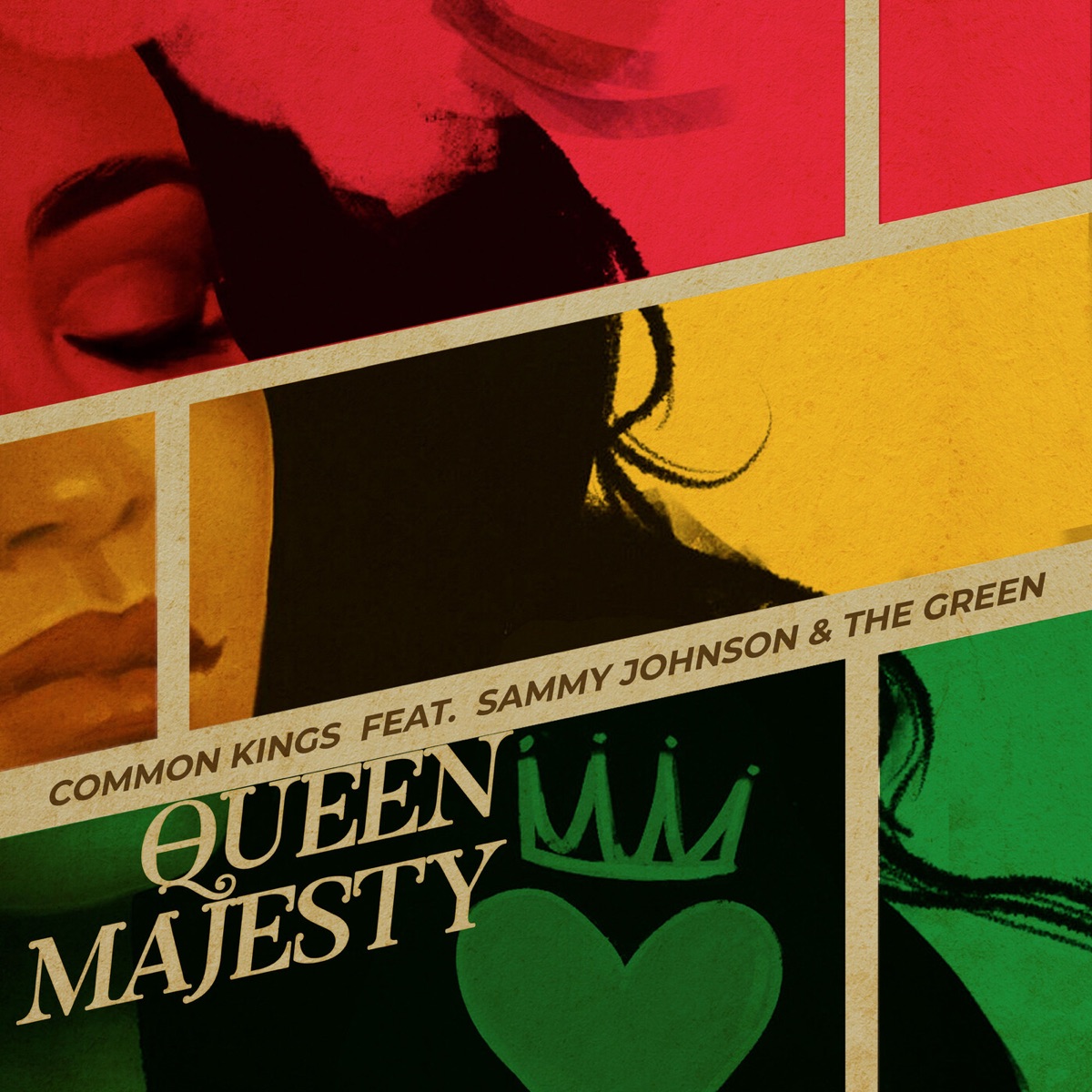 Queen Majesty (feat. Sammy Johnson & The Green) - Single by Common Kings album cover