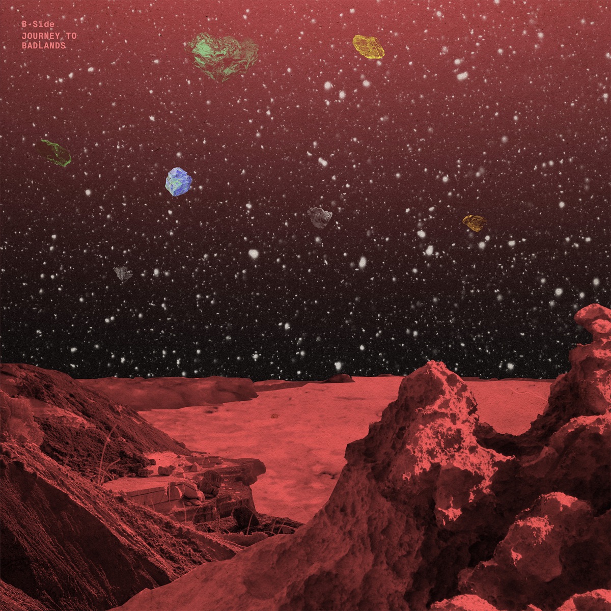 Journey to Badlands by B-Side album cover