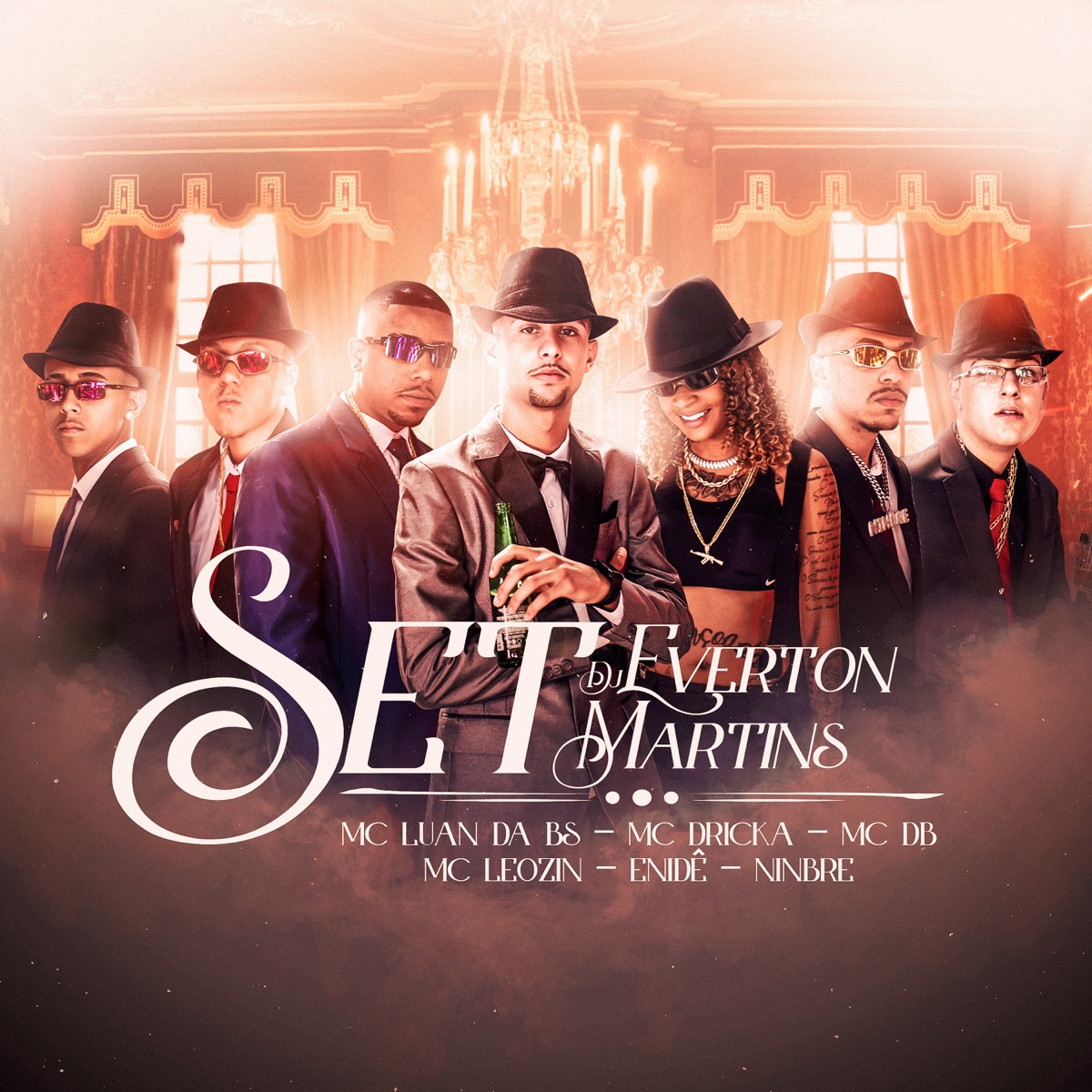 Set Dj Everton Martins (feat. Ninbrê, Mc DB & Mc Leozin) - Single by MC Luan da BS, Enidê & MC Dricka album cover
