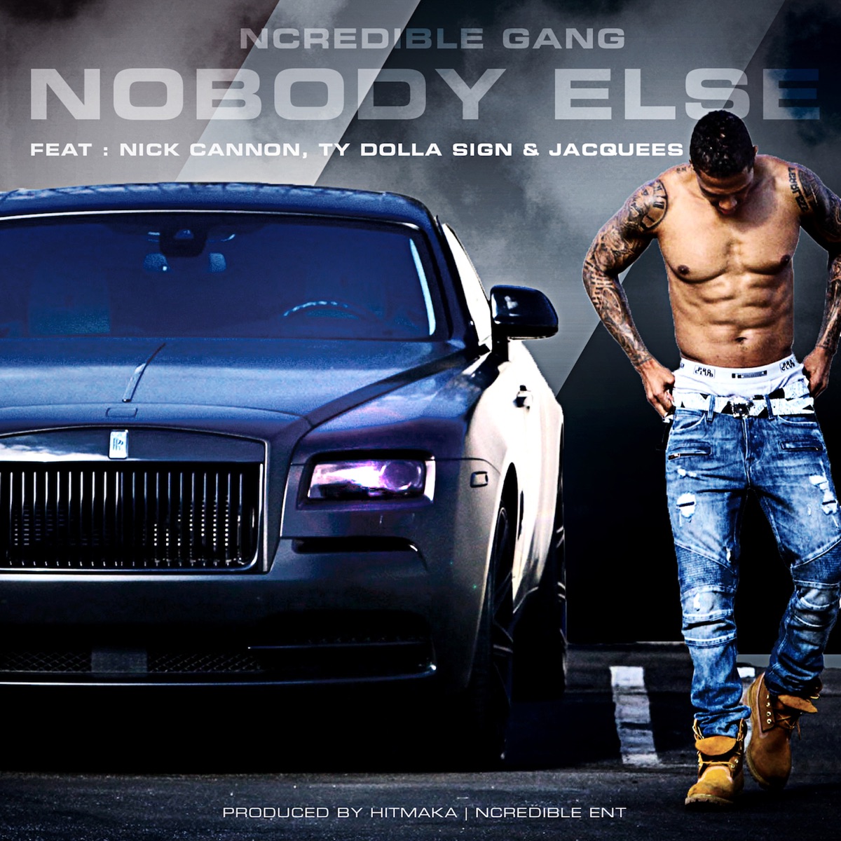 NoBody Else (feat. Jacquees, Ty Dolla $ign & Ncredible Gang) - Single by Nick Cannon album cover