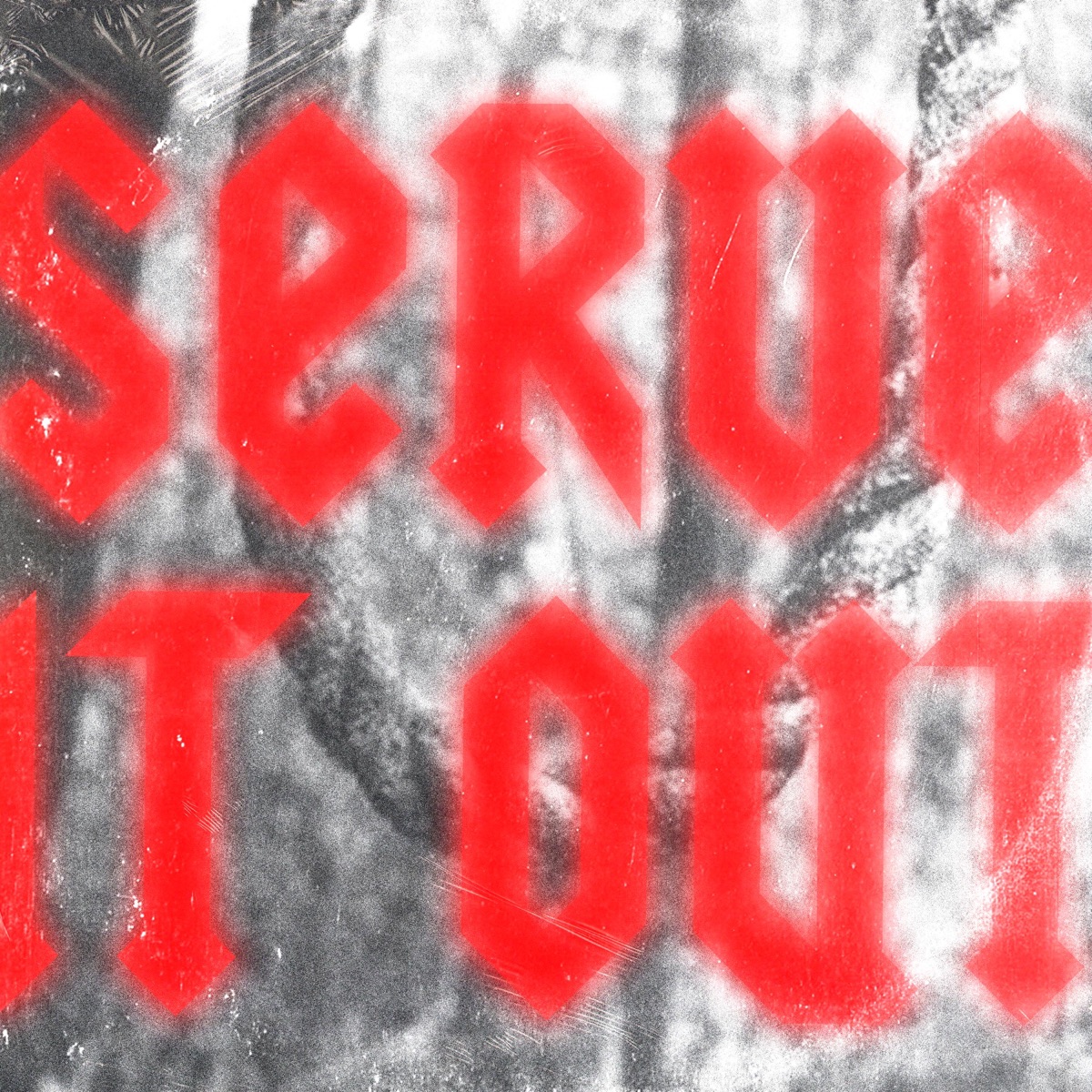 Serve It Out (feat. Mavo) - Single by gizmo album cover