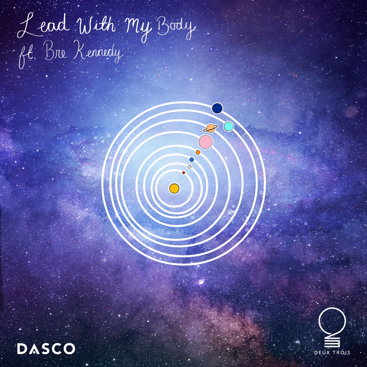 Lead with My Body (feat. Bre Kennedy) - Single by Dasco album cover