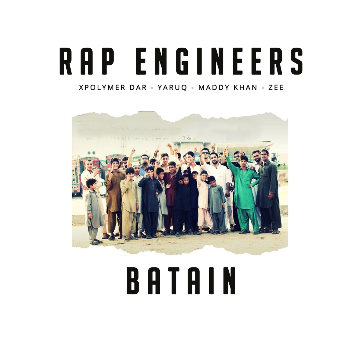 Batain (feat. Xpolymer Dar, Maddy Khan & Zee) - Single by Rap Engineers album cover